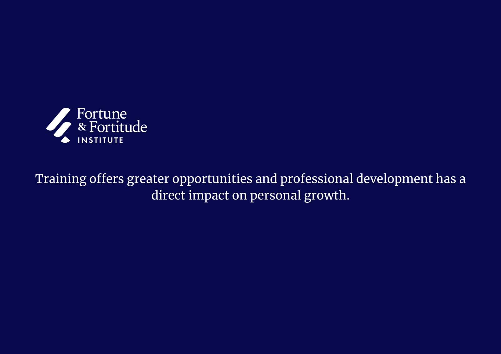Fortune & Fortitude Institute